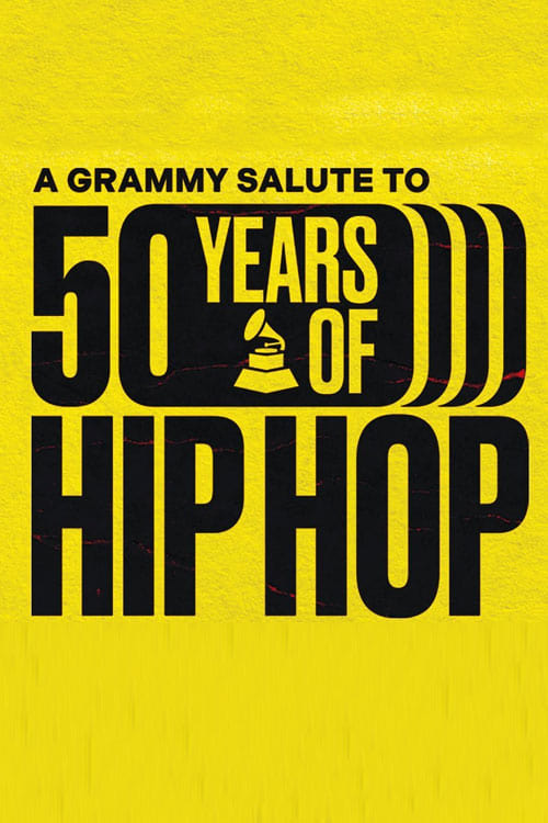 Постер A GRAMMY Salute to 50 Years of Hip-Hop